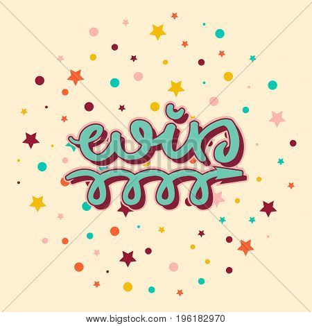 Vector graphic calligraphy big win lettering congrats