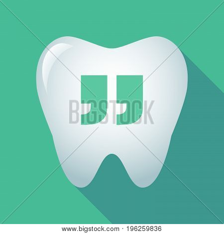 Long Shadow Tooth With  Quotes