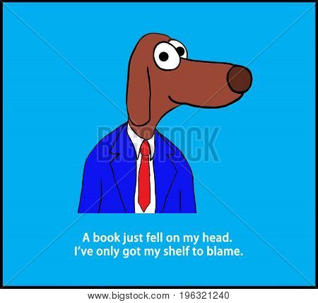 Cartoon illustration of a dog and a pun about a shelf.
