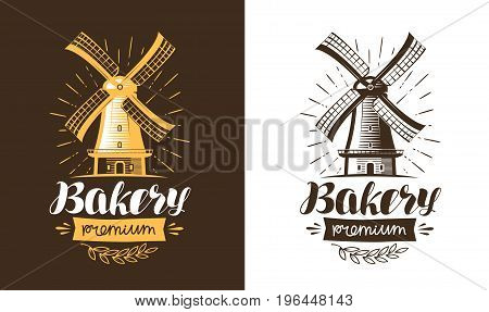 Mill, windmill logo or label. Bakery, bakehouse, bread icon Lettering vector illustration