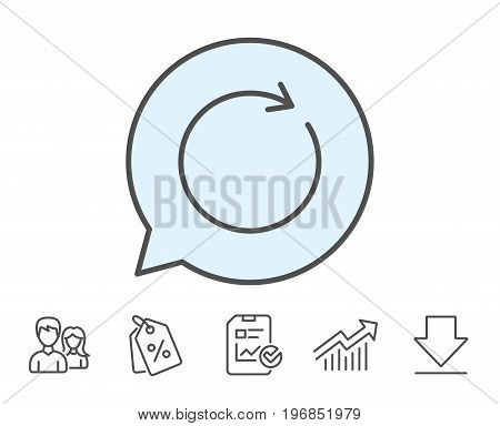 Refresh line icon. Rotation arrow sign. Reset or Reload symbol. Report, Sale Coupons and Chart line signs. Download, Group icons. Editable stroke. Vector