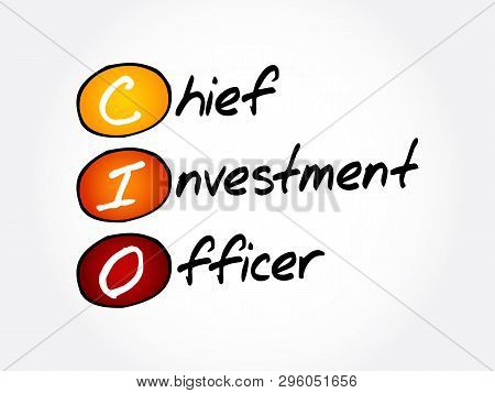 Cio - Chief Investment Officer, Acronym Business Concept Background