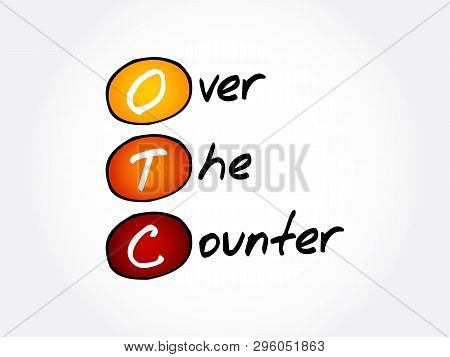 Otc - Over The Counter, Acronym Background