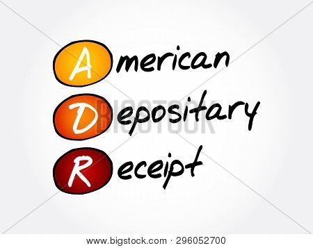 Adr - American Depositary Receipt Acronym, Business Concept Background