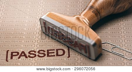 3d Illustration Of A Rubber Stamp With The Text Passed And A Brown Paper With The Repeated Phrase Ps