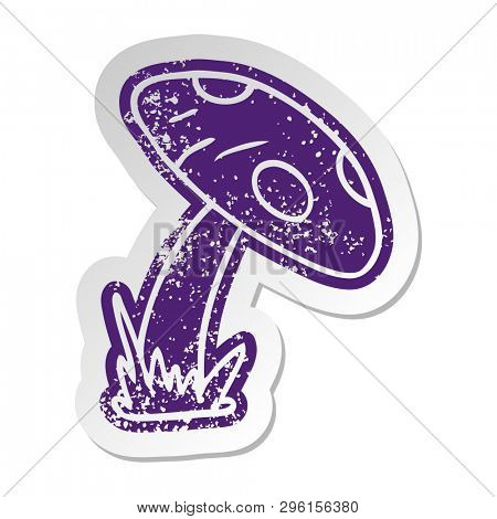 distressed old cartoon sticker of a toad stool