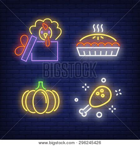 Thanksgiving Dinner Neon Sign Set. Turkey In Gift Box, Pumpkin Pie, Poultry. Colorful Billboard, Bri