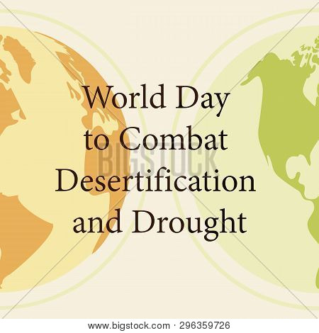 Global Environmental Problems.vector Design Postcards For World Day To Combat Desertification And Dr