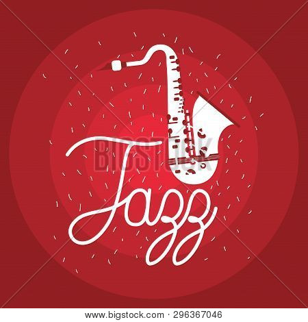 Jazz Day Poster With Saxophone Vector Illustration Design