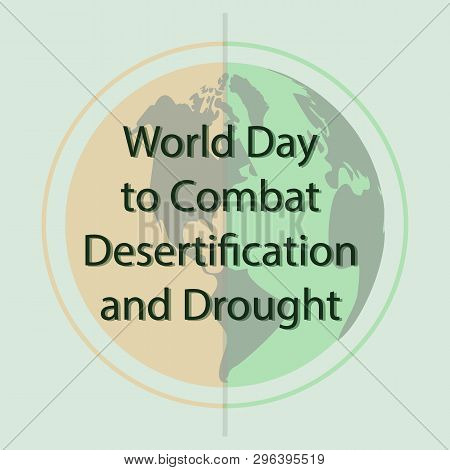 Global Environmental Problems.vector Design Postcards For World Day To Combat Desertification And Dr