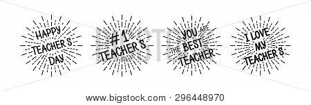 Teachers Day With Burst. Black Colored Set. Typography Card. Vector
