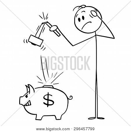 Cartoon Stick Figure Drawing Conceptual Illustration Of Man Holding Broken Hammer Who Tried To Break