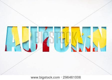 Letter Autumn Cut From Paper With Paper Autumn Leaves