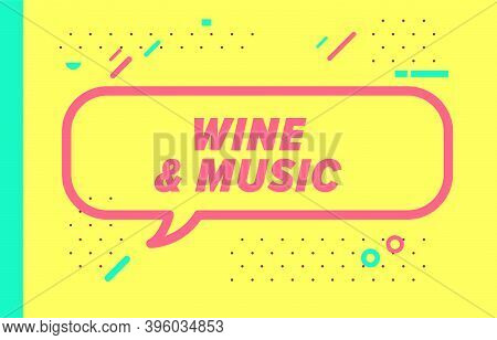 Wine And Music In Design Banner. Vector Template For Web, Print, Presentation . Simple Banner With M