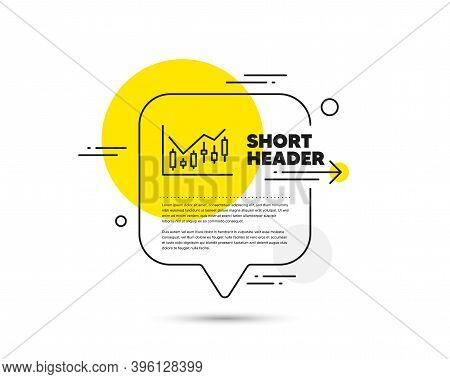 Candlestick Chart Line Icon. Speech Bubble Vector Concept. Financial Graph Sign. Stock Exchange Symb