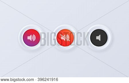 Sound Volume Button Icon Set. Button, Sign, Badge In 3d Style. Sound Volume Up, Down Or Mute Control