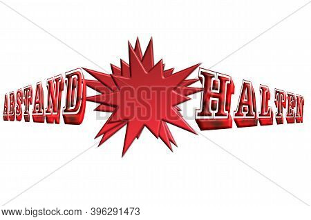 Diskretionschild - Health Comes First / Coronavirus (covid-19) - Please Keep Your Distance. When Sho