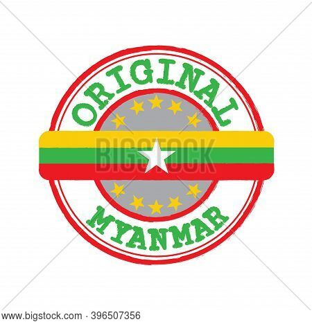 Vector Stamp For Original Logo With Text Myanmar And Tying In The Middle With Nation Flag. Grunge Ru