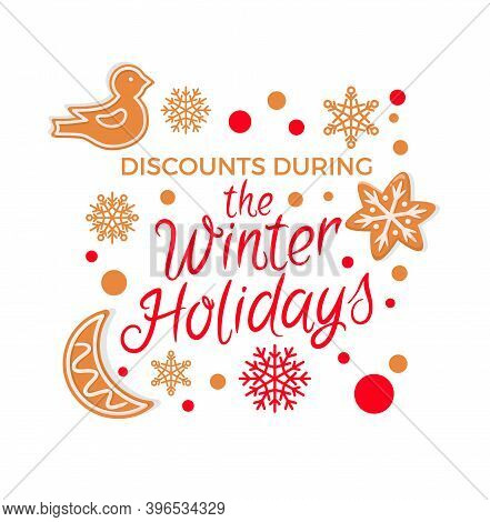Winter Sale Best Offer For Holidays Gingerbread Cookies Vector. Promotional Poster With Biscuits Mad