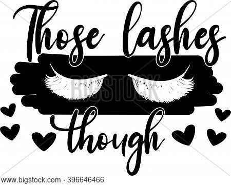 Those Lashes Though On The White Background. Vector Illustration