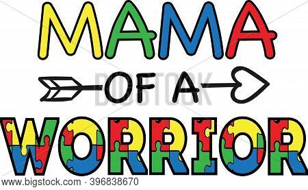 Mama Of A Worrior On The White Background. Vector Illustration