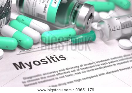 Diagnosis - Myositis. Medical Concept with Blurred Background.
