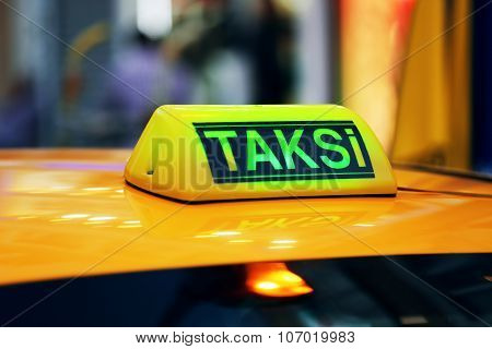 Taksi Or Taxi Car In Istanbul, Turkey