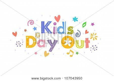 Kids Day Out Message