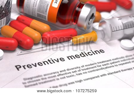 Preventive Medicine - Medical Concept.