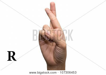 Finger Spelling the Alphabet in American Sign Language (ASL). The Letter R