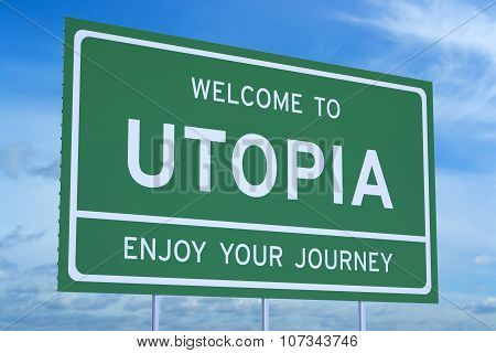 Welcome To Utopia Concept