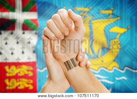 Barcode Id Number On Wrist And National Flag On Background - Saint Pierre And Miquelon