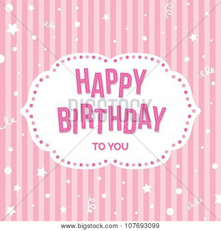 Happy Birthday Greeting Card.