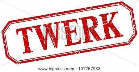 Twerk Square Red Grunge Vintage Isolated Label