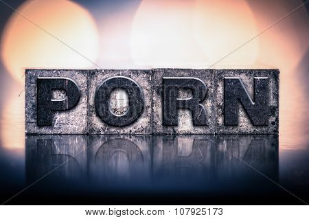 Porn Concept Vintage Letterpress Type