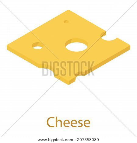 Cheese icon. Isometric illustration of cheese icon for web