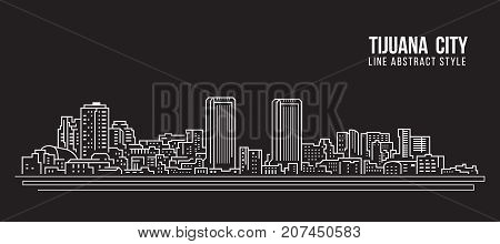 Cityscape Building Line art Vector Illustration design - Tijuana city