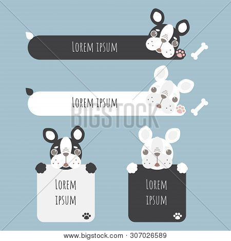 Set Of Cute French Bulldog Head Text Box, Banner With Paw And Bone, Speech Bubble Balloon, Think,spe