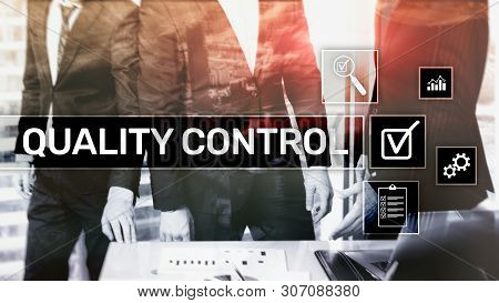 Quality Control And Assurance. Standardisation. Guarantee. Standards. Business And Technology Concep