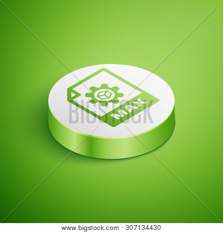 Isometric Max File Document Icon. Download Max Button Icon Isolated On Green Background. Max File Sy