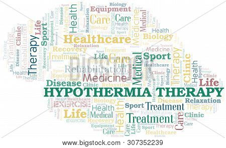 Hypothermia Therapy Word Cloud. Wordcloud Made With Text Only.