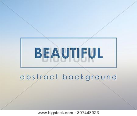 Beautiful Light Blue Blur Background Boken. Vector Illustration.