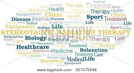 Stereotactic Radiation Therapy Word Cloud. Wordcloud Made With Text Only.