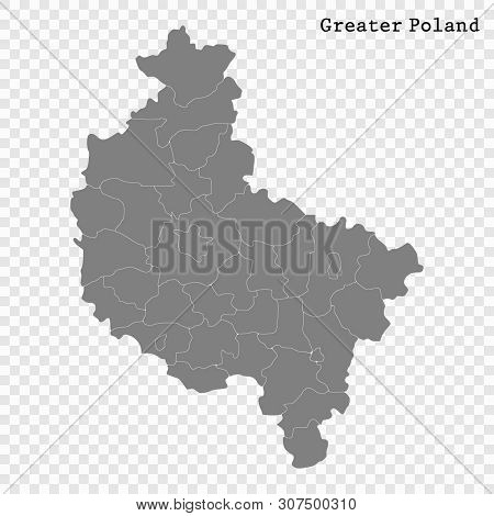 High Quality Map Of Greater Poland Is A Voivodeship Of Poland With Borders Of The Powiats