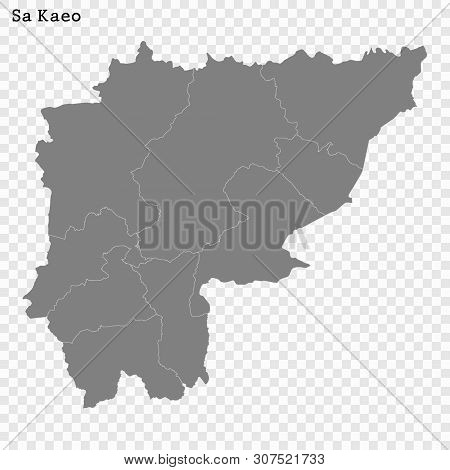 High Quality Map Of Sa Kaeo Is A Province Of Thailand, With Borders Of The Districts