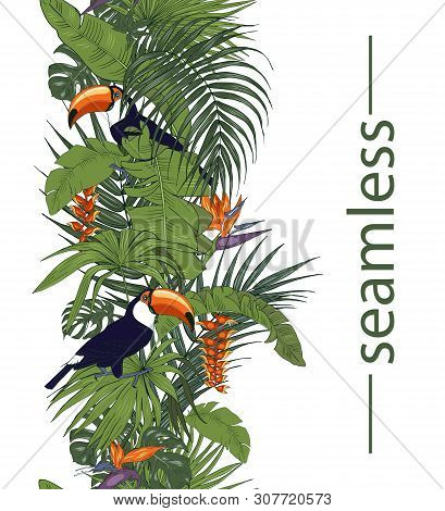 Toucan And Tropical Flowers And Leaves, Heliconia And Strelitzia, Palm And Monstera Leaves, Seamless