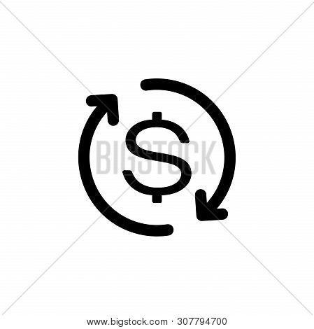 Black Return Of Investment Icon Isolated On White Background. Money Convert Icon. Refund Sign. Dolla