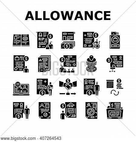 Allowance Finance Help Collection Icons Set Vector. Checking Status And Issue Of Allowance, Loss Of 