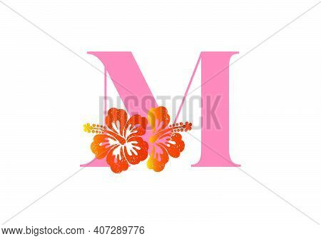 Monogram Initials Letter M With Hibiscus Flower On White Background.