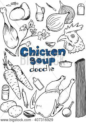 Hand-drawn Chicken Meat, Vegetables And Dishes For Chicken Soup